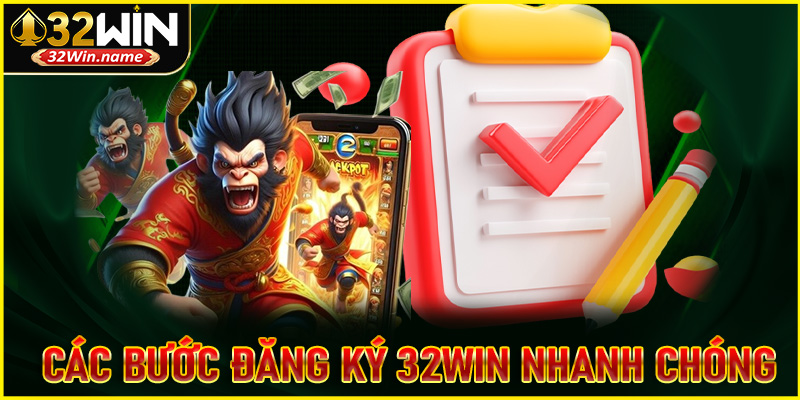 Hướng dẫn các bước đăng ký 32WIN nhanh chóng